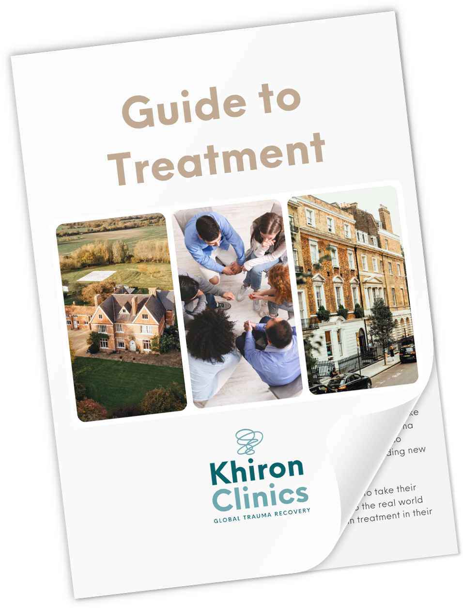 A brochure cover titled "Guide to Treatment" features three photos: a large countryside house, a group of people in discussion, and a row of townhouses. The Khiron Clinics logo and the tagline "Global Trauma Recovery" are displayed at the bottom, highlighting their commitment to trauma treatment.