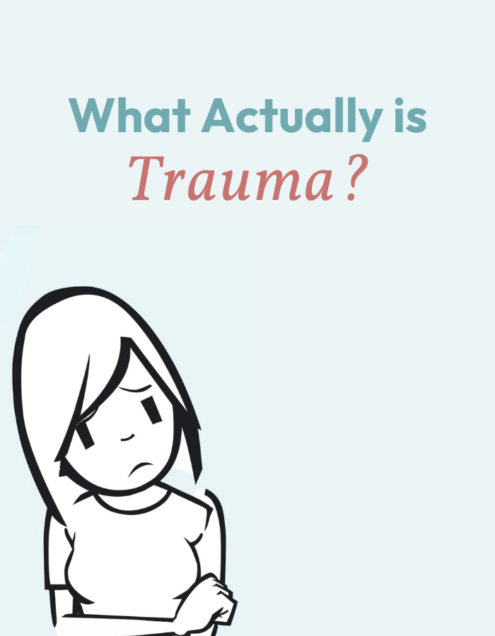 Illustration of a female character looking concerned with her arms crossed. Above her, the text reads "What Actually is Trauma?" in bold, with "Trauma?" in a different color for emphasis. The background is light blue, resembling the calming environment of a trauma clinic.